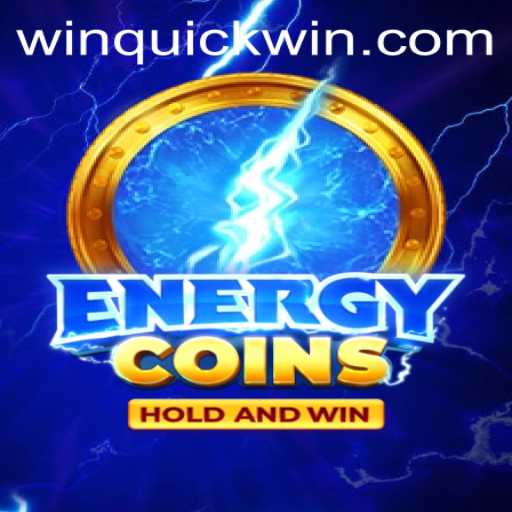 Unleashing the Excitement of EnergyCoins: A Comprehensive Guide to Quickwin