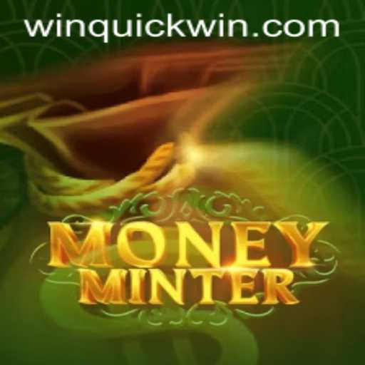 Exploring MoneyMinter: The Ultimate Quickwin Strategy Game