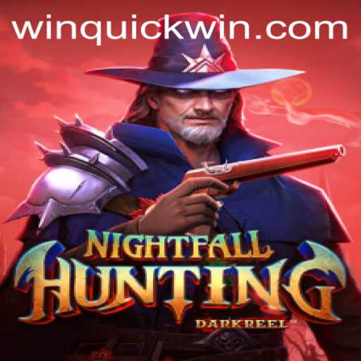 Unveiling NightfallHunting: The Game That Redefines Quickwin Strategy